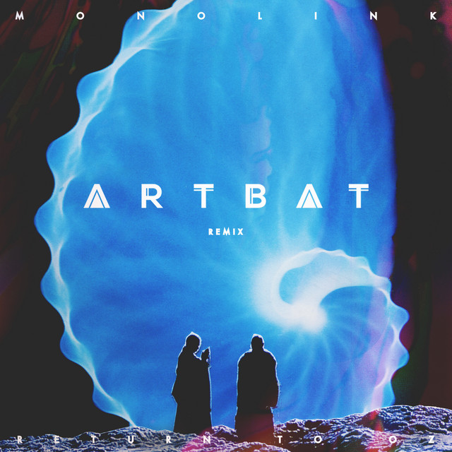 Canciones Return to Oz (ARTBAT Remix) [Edit]