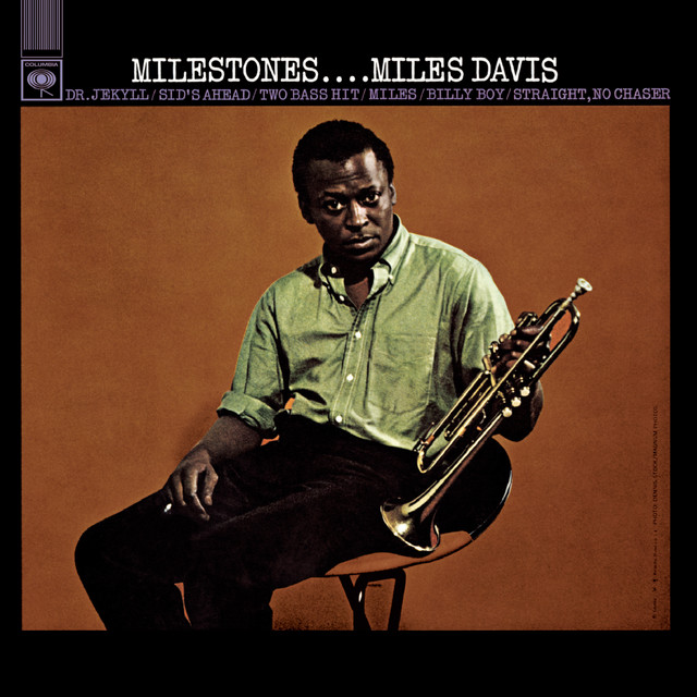 Canción Milestones (feat. John Coltrane, Cannonball Adderley, Red Garland, Paul Chambers & Philly Joe Jones)