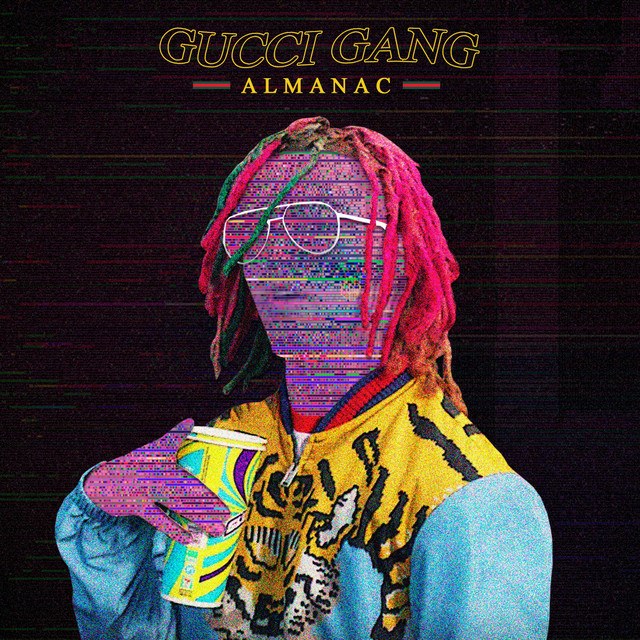 Canción Gucci Gang