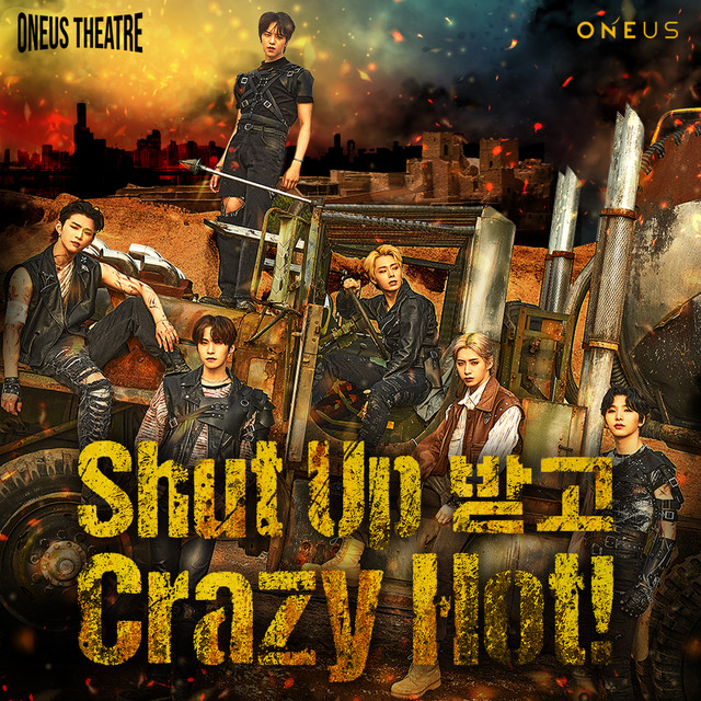 Canciones Shut Up 받고 Crazy Hot!