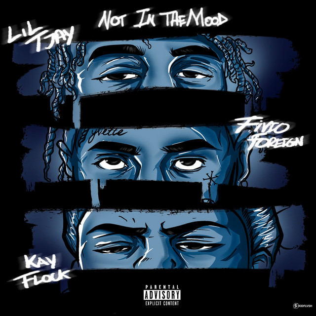 Canción Not In The Mood (feat. Fivio Foreign & Kay Flock)