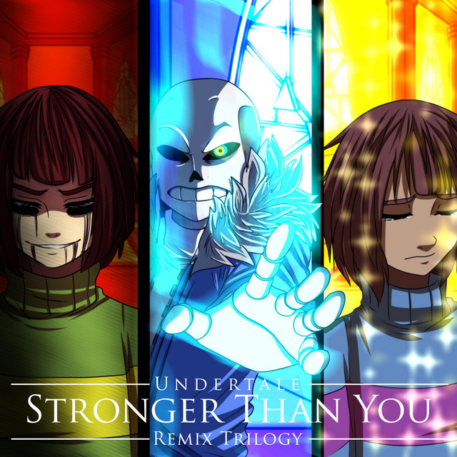 Music Stronger Than You - Sans Version