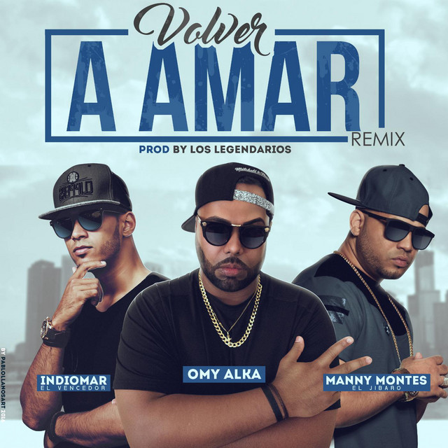 Music Volver a Amar (Remix) [feat. Manny Montes & Indiomar]