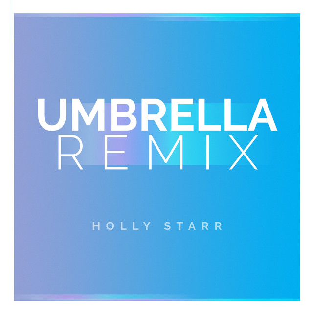 Canción Umbrella (Remix)