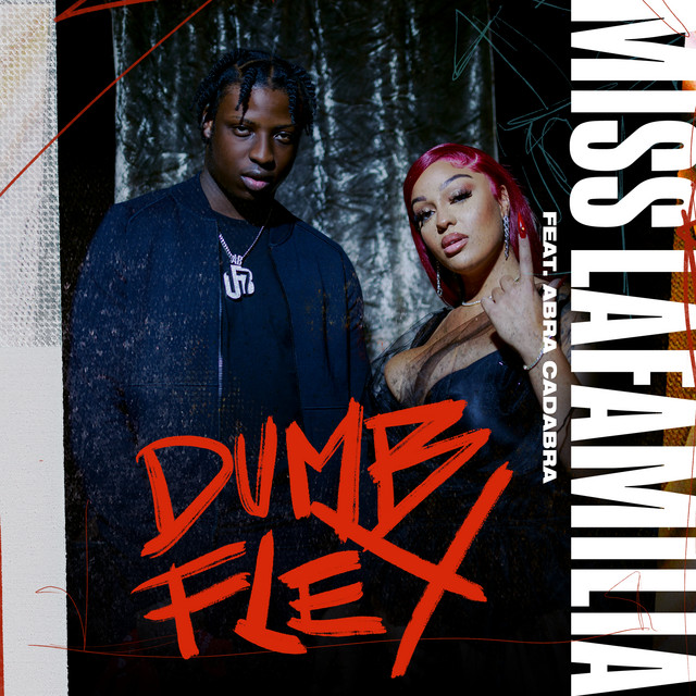 Music Dumb Flex (feat. Abra Cadabra)