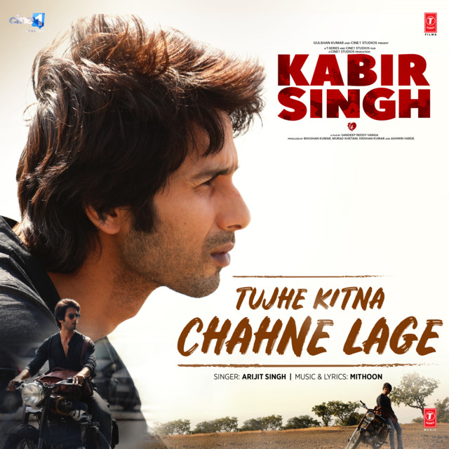 Canciones Tujhe Kitna Chahne Lage (From "Kabir Singh")