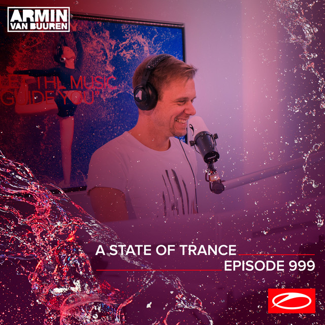 Canción A State Of Trance (ASOT 999) - 7 Days Non-Stop ASOT Radio - Episode 1000, Pt. 1