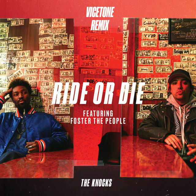 Canciones Ride or Die (feat. Foster the People) - Vicetone Remix