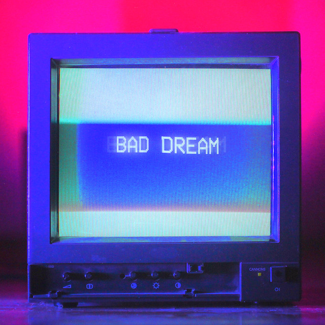 Music Bad Dream