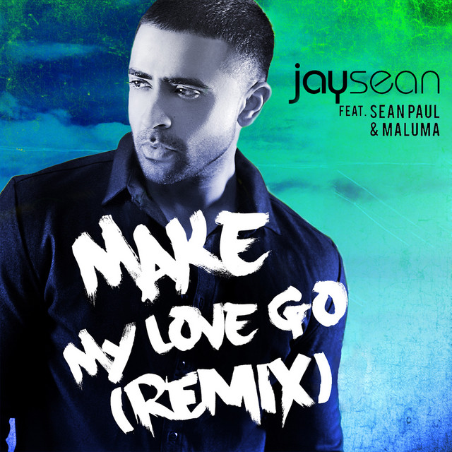 Music Make My Love Go (feat. Sean Paul & Maluma)