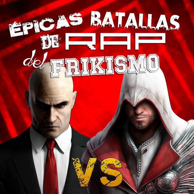 Music Ezio Auditore Vs Agente 47 (Épicas Batallas de Rap del Frikismo T2)