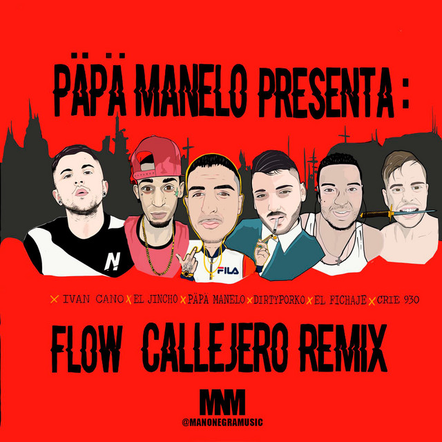 Canción Flow Callejero Remix - Remix