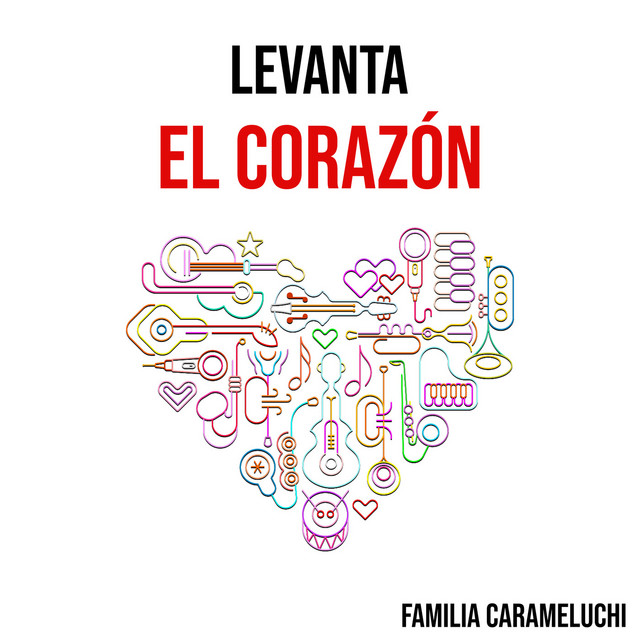 Canción Levanta el corazón