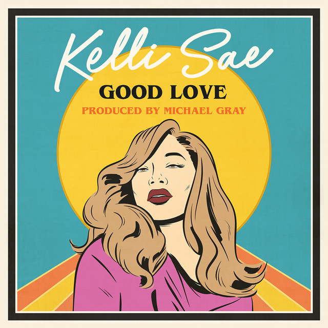 Canción Good Love - Radio Edit