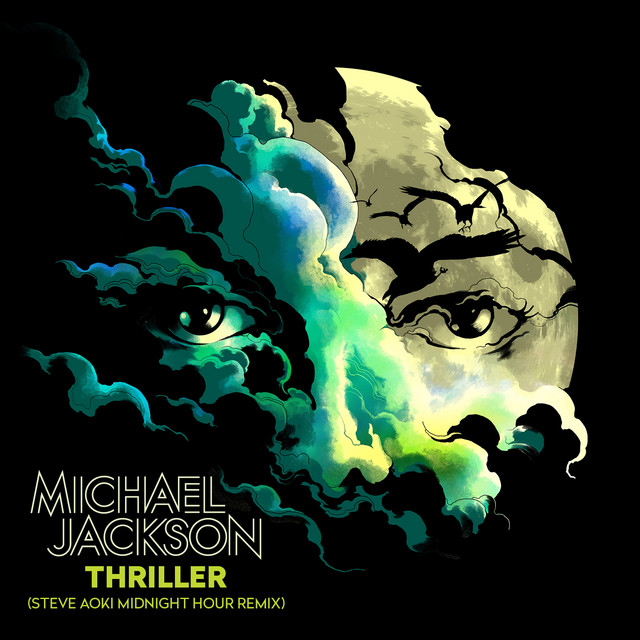 Music Thriller (Steve Aoki Midnight Hour Remix)