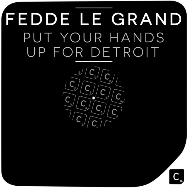 Canción Put Your Hands Up For Detroit