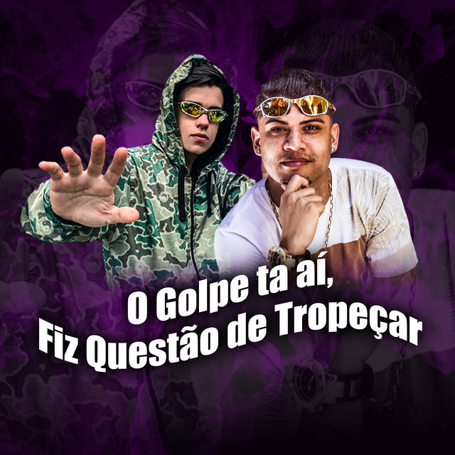 Music O Golpe Ta Ai, Fiz Questão de Tropeçar