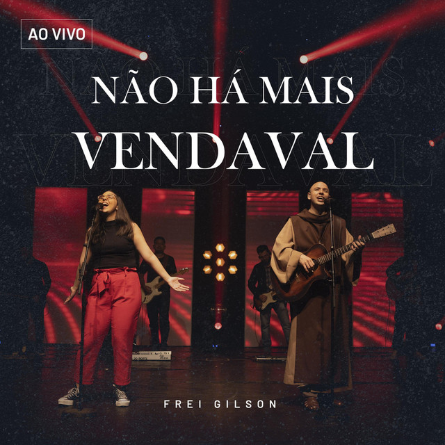 Canción Não Há Mais Vendaval - Ao Vivo