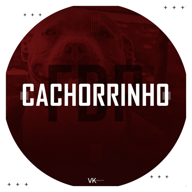 Canciones Cachorrinho Fdp - Remix