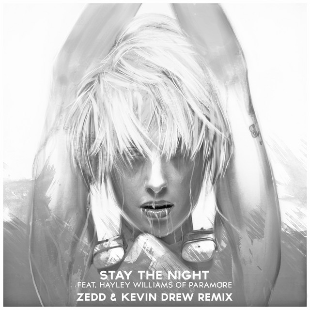 Canción Stay The Night - Featuring Hayley Williams Of Paramore / Zedd & Kevin Drew Remix