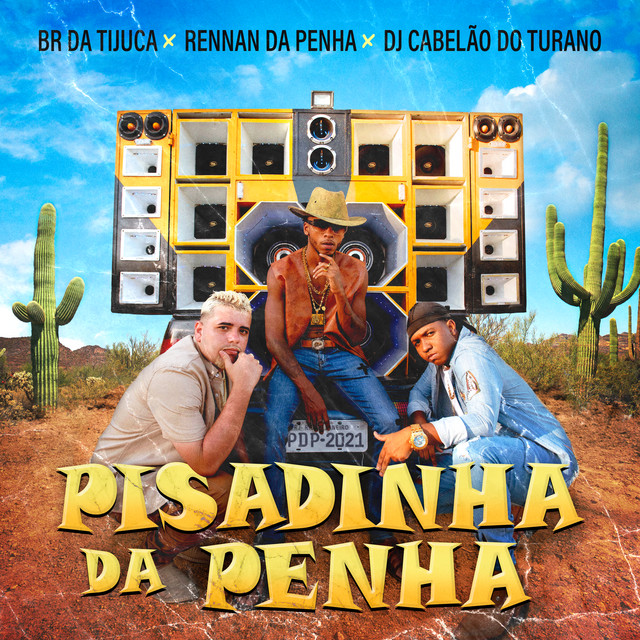 Canción Pisadinha da Penha