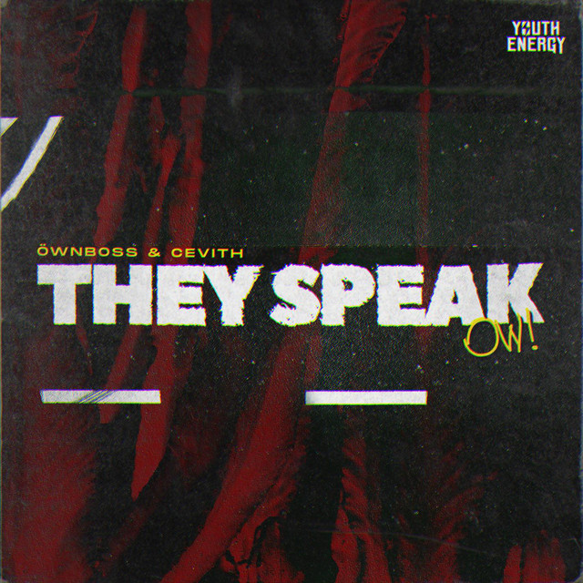 Canción They Speak (OW)