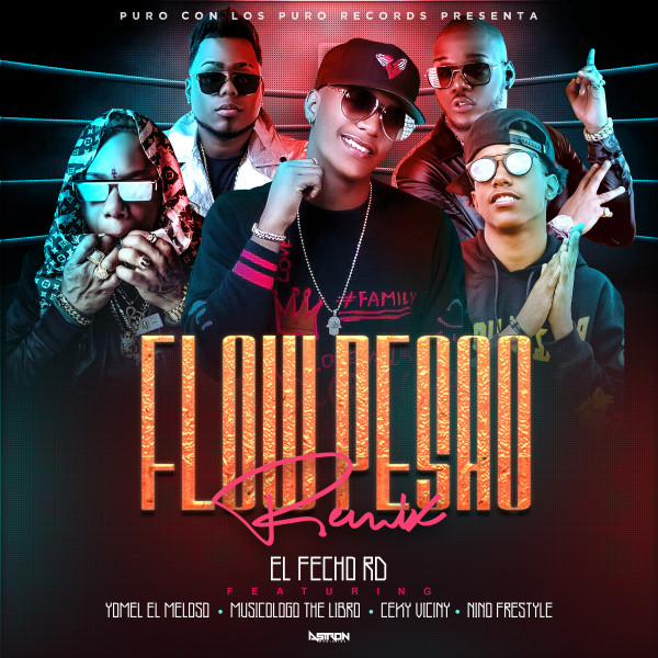 Canciones Flow Pesao - Remix