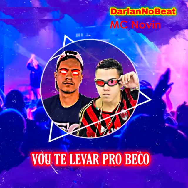 Canción Vou te levar pro beco