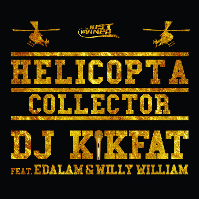 Canción Helicopta Collector