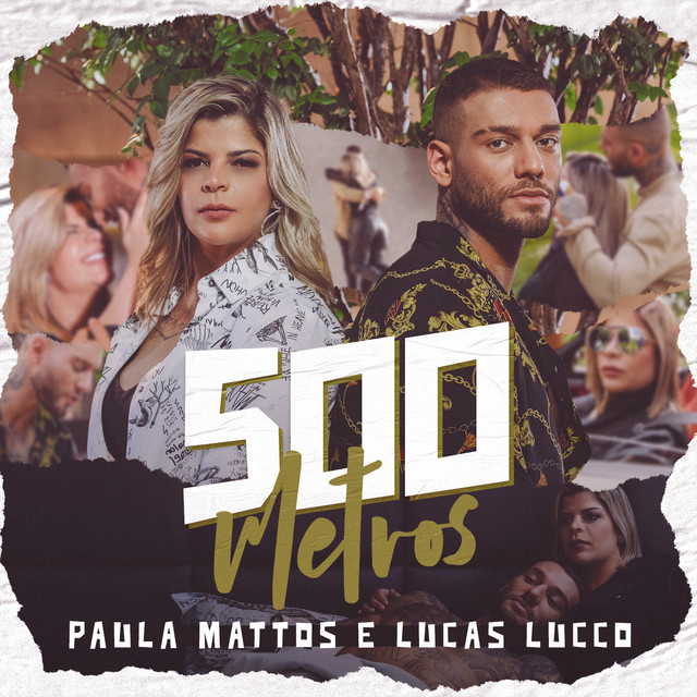 Music 500 metros (Participação especial de Lucas Lucco)