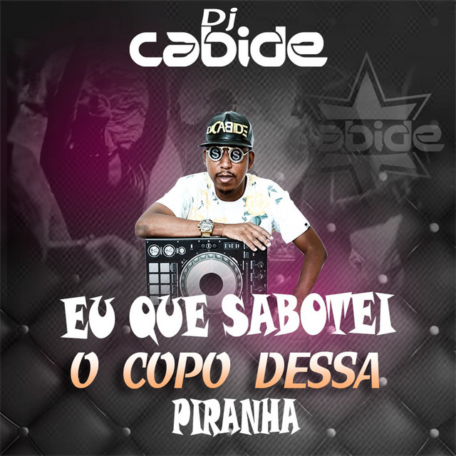 Canción Eu que Sabotei o Copo dessa Piranha