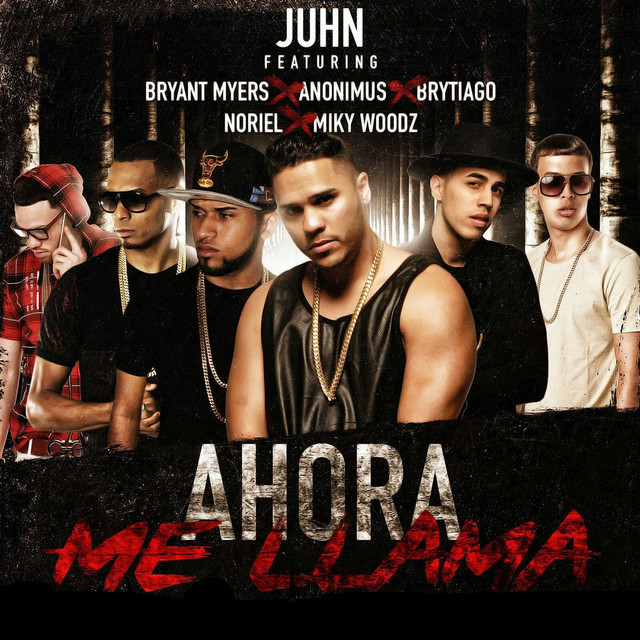 Music Ahora Me Llama (Remix) [feat. Bryant Myers, Anonimus, Noriel, Brytiago & MikyWoodz]