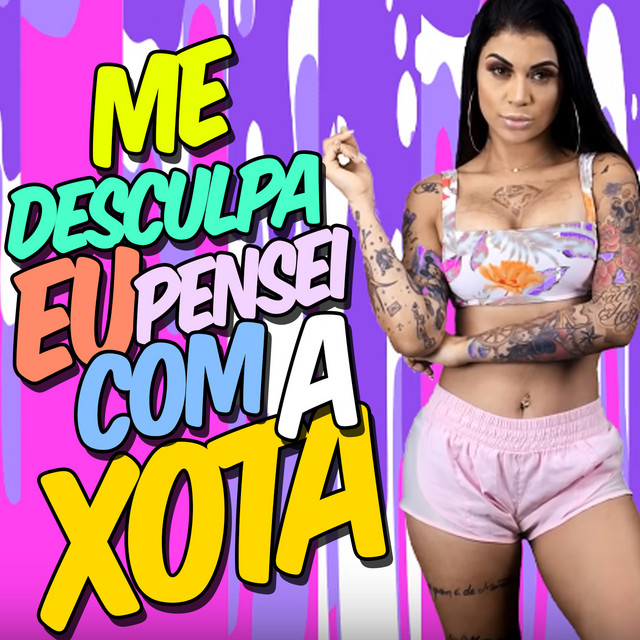 Canción Me Desculpa Eu Pensei Com a Xota