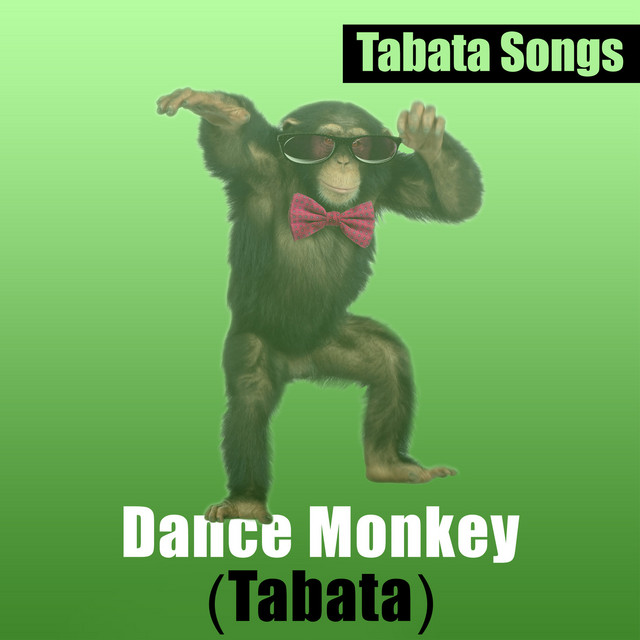 Music Dance Monkey (Tabata)