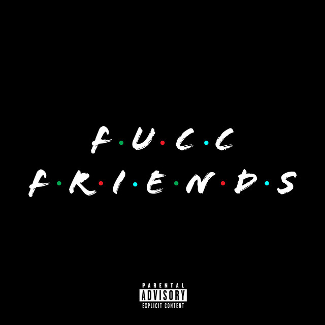 Canciones Fucc Friends