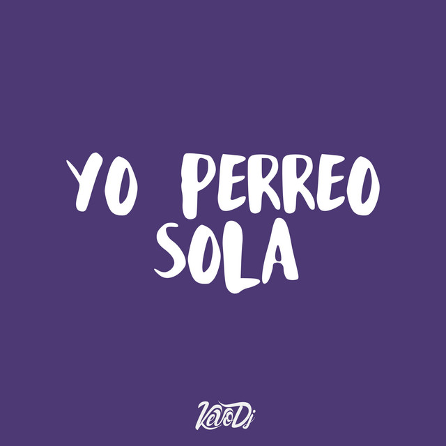 Canción Yo Perreo Sola