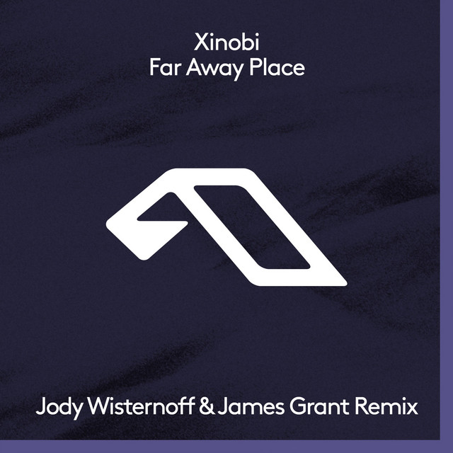 Canción Far Away Place - Jody Wisternoff & James Grant Remix