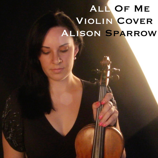 Canciones All Of Me Violin Cover