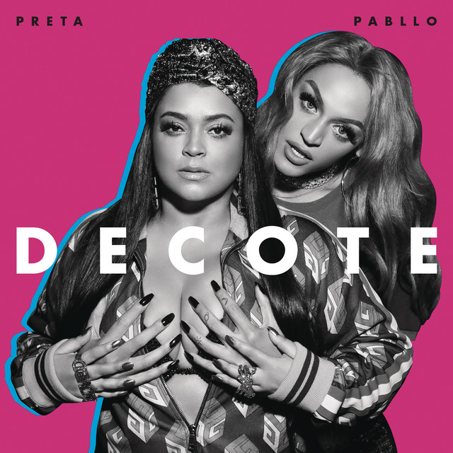 Canciones Decote (feat. Pabllo Vittar)