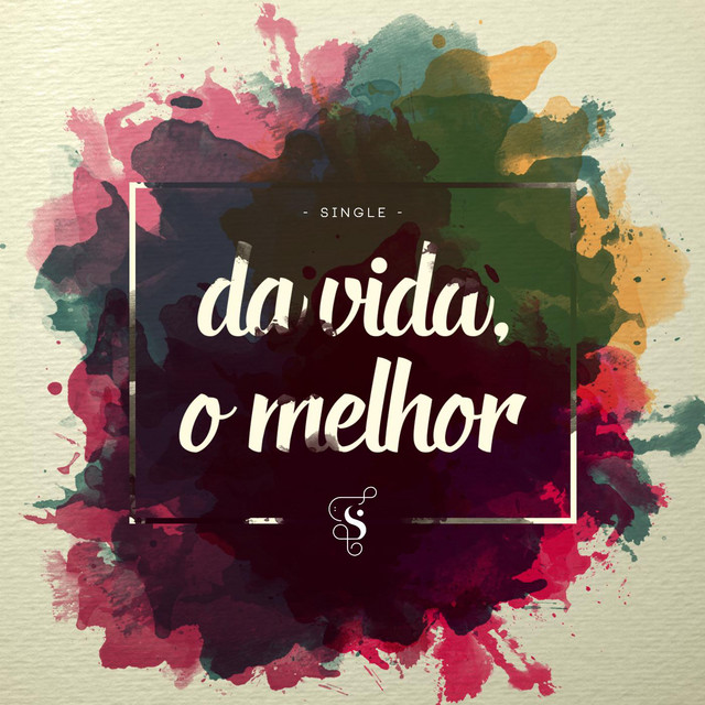 Canción Da Vida, o Melhor