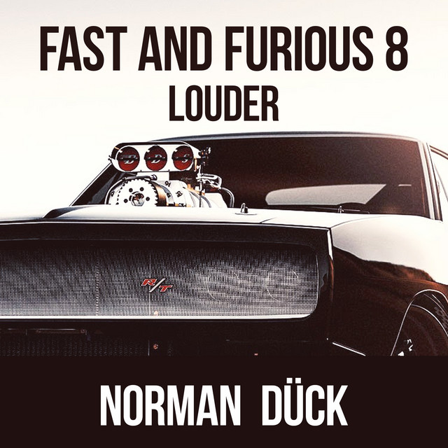 Music Fast and Furious 8 Louder