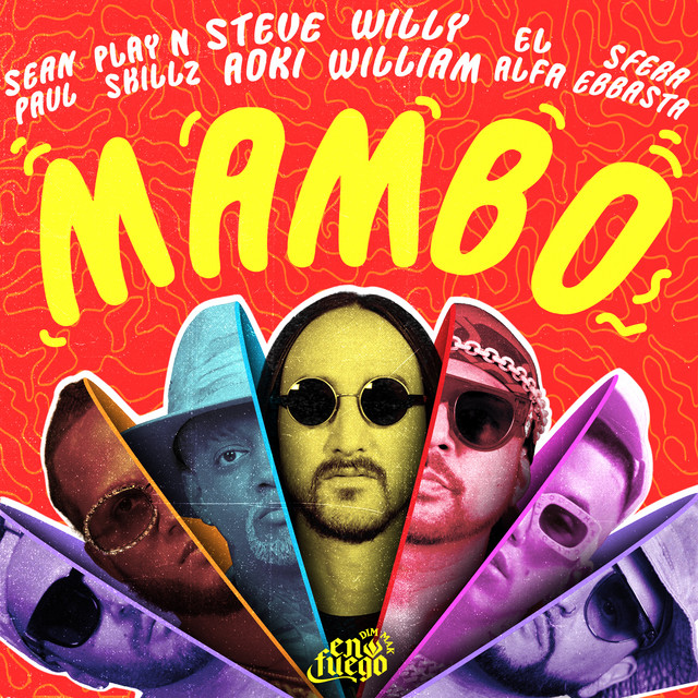 Canción Mambo (feat. Sean Paul, El Alfa, Sfera Ebbasta & Play-N-Skillz)