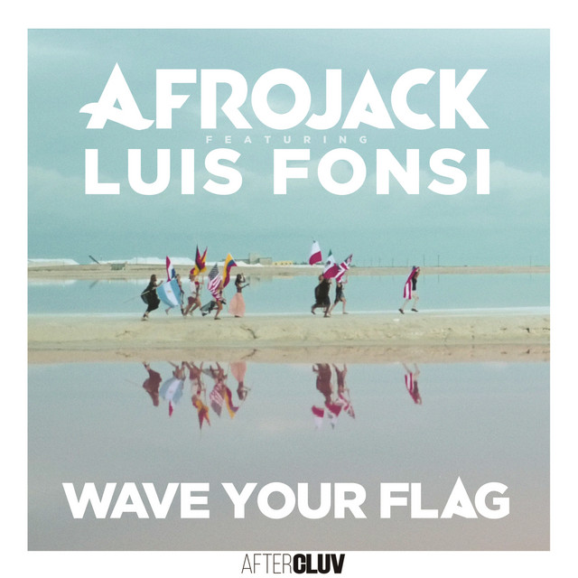 Canción Wave Your Flag