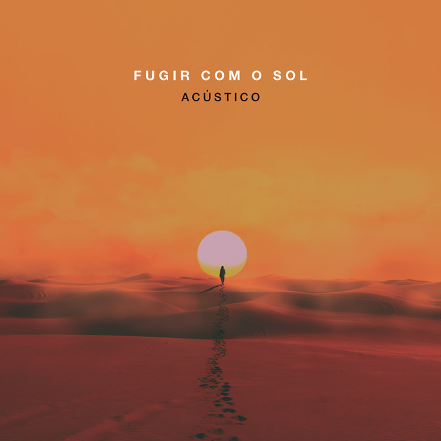 Canciones Fugir Com o Sol - Acústico