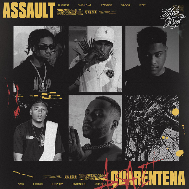 Canciones Assault (Quarentena)