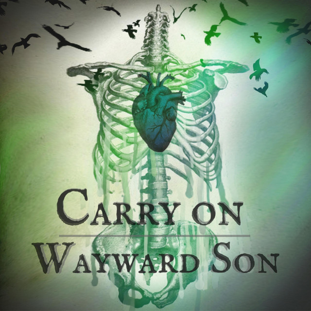 Music Carry on Wayward Son