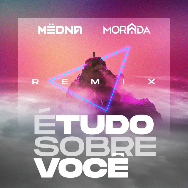 Music É Tudo Sobre Você - MËDNA Remix