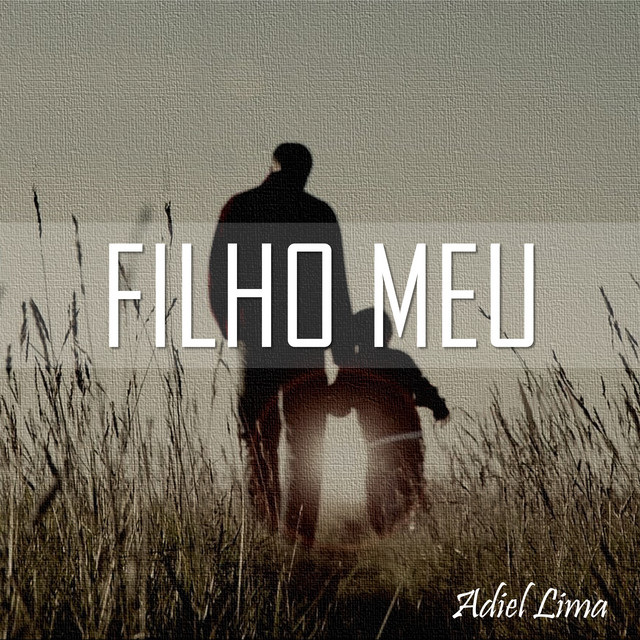 Canción Filho Meu