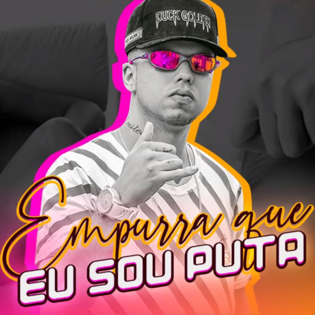 Music Empurra Que Eu Sou Puta