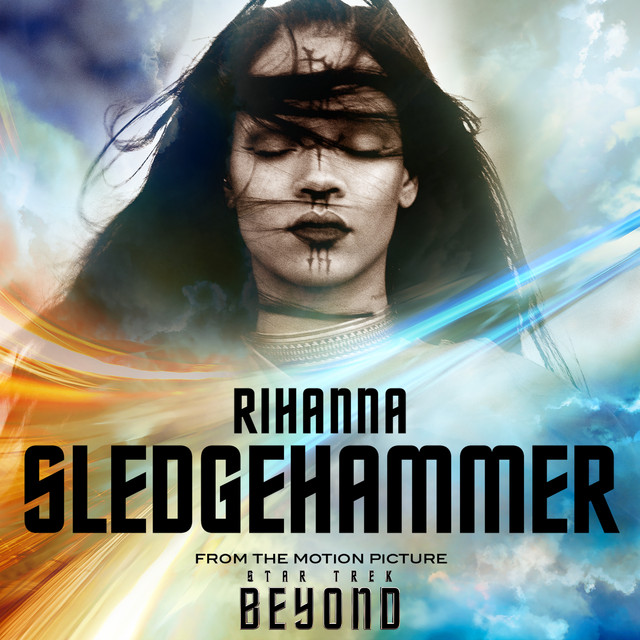 Canciones Sledgehammer - From The Motion Picture "Star Trek Beyond"